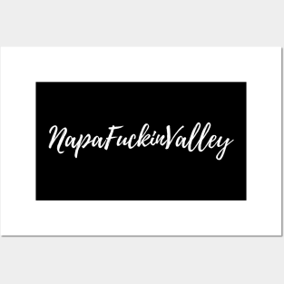 Napa Fuckin Valley White Logo Posters and Art